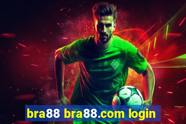 bra88 bra88.com login